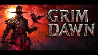 Grim Dawn. Кровавый страж #2