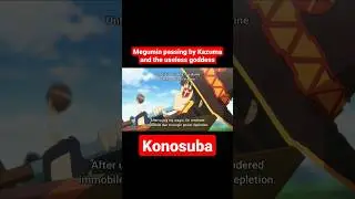 Megumin passing by Lord kazuma and the useless goddess - 