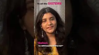 Rakshabandhan special ❤️ | Meri behna | 