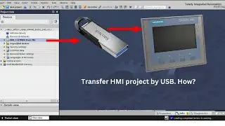 TIA: how to download HMI Project by USB ?