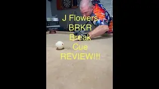 J Flowers BRKR Break Cue REVIEW(Replay)