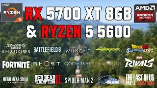 RX 5700 XT 8GB + Ryzen 5 5600 - Test in 30 Games in 2025