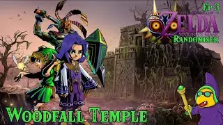 Avalon's Randomiser | Majora's Mask Ep3 | Woes in Woodfall