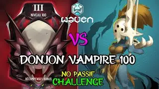 [Waven] Ouraï Sans Passif - Donjon Vampire 100