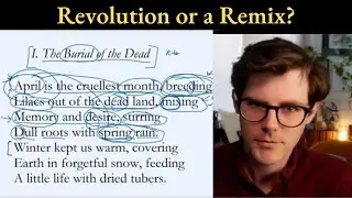 Is Modernism Really New? | Close Reading The Waste Land