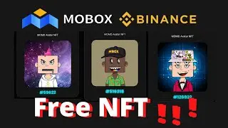 Free NFT from MOBOX and BINANCE!