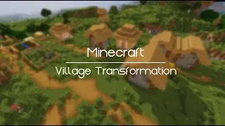 Minecraft Village Transformation | ActionSpace