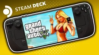 Grand Theft Auto V - Steam Deck OLED Gameplay Steam OS 3.5.7