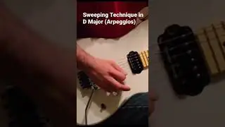 Sweeping Technique in D Major (Arpeggios) #shorts #guitar