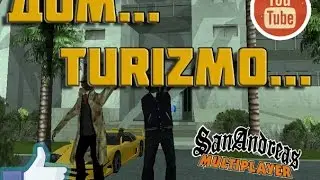 SAMP—Дом...Turizmo...№8