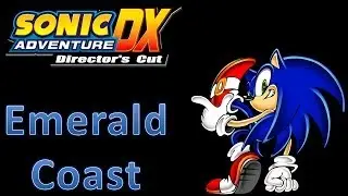Sonic Adventure DX - A Rank Missions: Emerald Coast (Sonic)