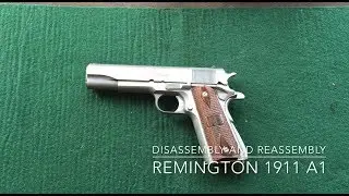 Remington 1911 A1 Disassembly and Reassembly