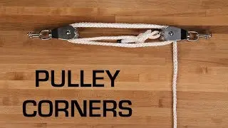 All About Pulley Corners.