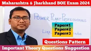 Maharashtra & Jharkhand BOE Exam 2024 | Questions Pattern | Important Theory Questions Suggestion