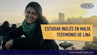 Estudiar inglés en Malta - Testimonio Lina