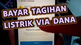 Tutorial Bayar Tagihan Listrik Bulanan Atau Pascabayar via Aplikasi Dana