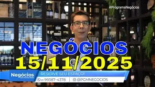 Moreira Netto - Programa Negócios - Íntegra BL02 15/11/2025