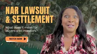 NAR Lawsuit Settlement - What's Next for Buyers?