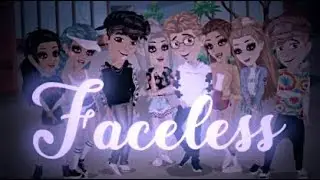 Faceless - MSP series - INTRO - ceriseXmsp