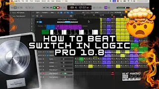 HOW TO BEAT SWITCH IN LOGIC PRO 10.8 - THE SIMPLE WAY!