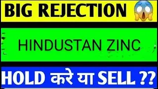 HINDUSTAN ZINC SHARE LATEST NEWS TODAY,HINDUSTAN ZINC SHARE ANALYSIS, HINDUSTAN ZINC SHARE TARGET