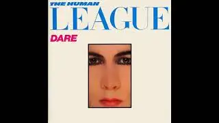 The Human League - Don't You Want Me (1 Hour)