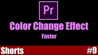 Color Change Effect Faster | Adobe Premiere Pro Tutorial | Youtube Shorts