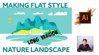 Making flat nature landscape style, vector file in Adobe Illustrator (Long Version)