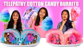TELEPATHY COTTON CANDY BURRITO CHALLENGE 🤩 | PULLOTHI