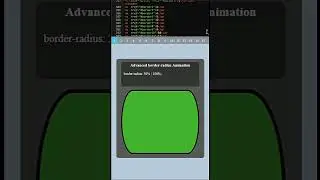 Advanced Border Radius Animation in HTML and CSS 