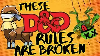 These Dungeons and Dragons 5e Rules as Written Are Dumb