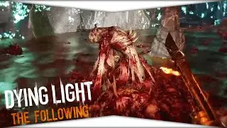 Dying Light: The Following - Down the rabbit hole