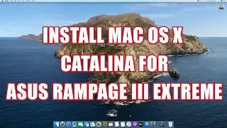 MAC OS X CATALINA FOR ASUS RAMPAGE III EXTREME