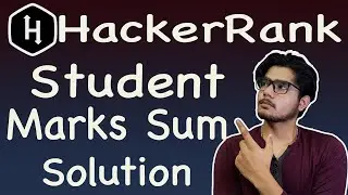 Students marks sum hackerrank solution @ BE A GEEK | Hindi |