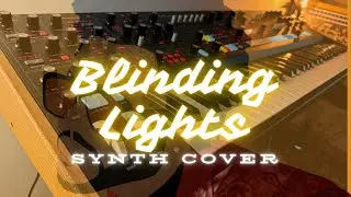 The Weeknd - Blinding Lights - Synth Cover On Tape (With Original Vocals)