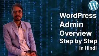 How WordPress Admin Works  - step by step in Hindi | Wordpress Login | Wordpress Dashboard