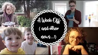 A Week Off! (and other news...!)