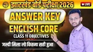 Class 11 English//Answer Key 2026//JAC BOARD EXAM 2026 