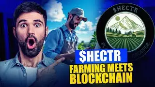 $HECTR : How Blockchain Supports Sustainable Farming 🔥