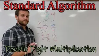 Standard Algorithm Multiplication Double Digit Times Double Digit