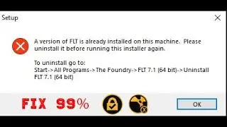 FLT Installation Error | A version of FLT is already installed on this machine 