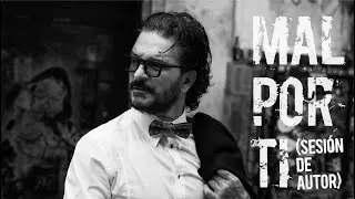 Ricardo Arjona - Mal por ti (Sesión de Autor)