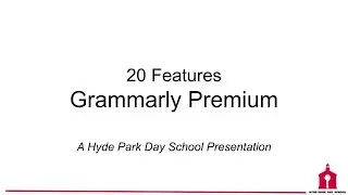20 Things to Know about Grammarly Premium