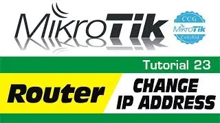 MikroTik Tutorial 23 - How to Change Your Router IP Address