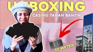 UNBOXING CASING TAHAN BANTING 10 METER