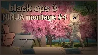 Black ops 3 ninja montage #4 (ninja defuses cross maps and more!)