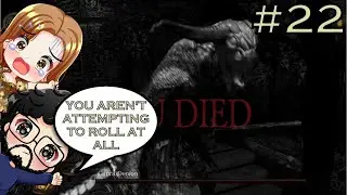 Guided Blind Let's Play Dark Souls Remastered #22