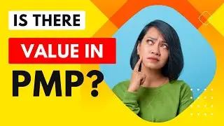 The REAL Value of Getting a PMP Certification!