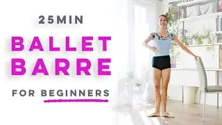 25 min Slow Ballet Barre for Beginners at Home