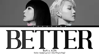 [Chinese Version/中文版] BoA x XIN LIU Better Lyrics 宝儿 x 刘雨昕 对峙 歌詞  | Color Coded | Chn/Pin/Eng